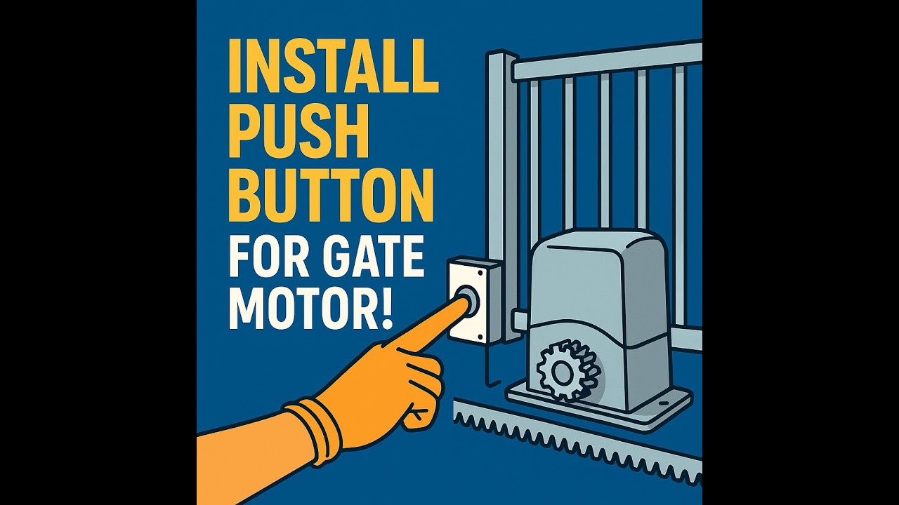 How to Install a Push Button to Open Sliding Gate | Step-by-Step Gate Motor Automation Guide
