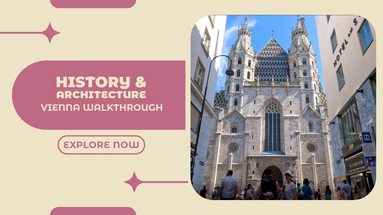 Discover Vienna: A Fascinating Walkthrough of History and Stunning Architecture