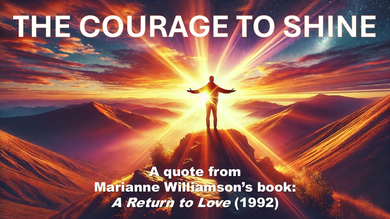 The courage to shine