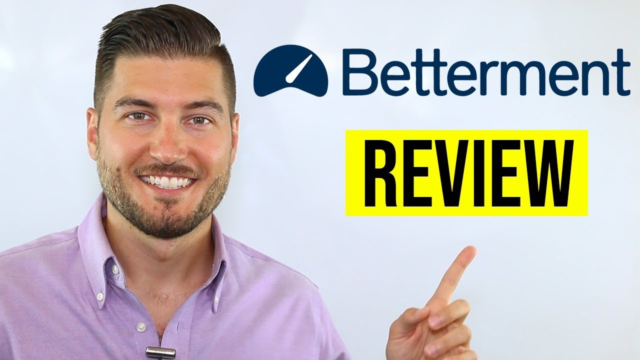 BETTERMENT REVIEW 2020 - Making Investing EASY