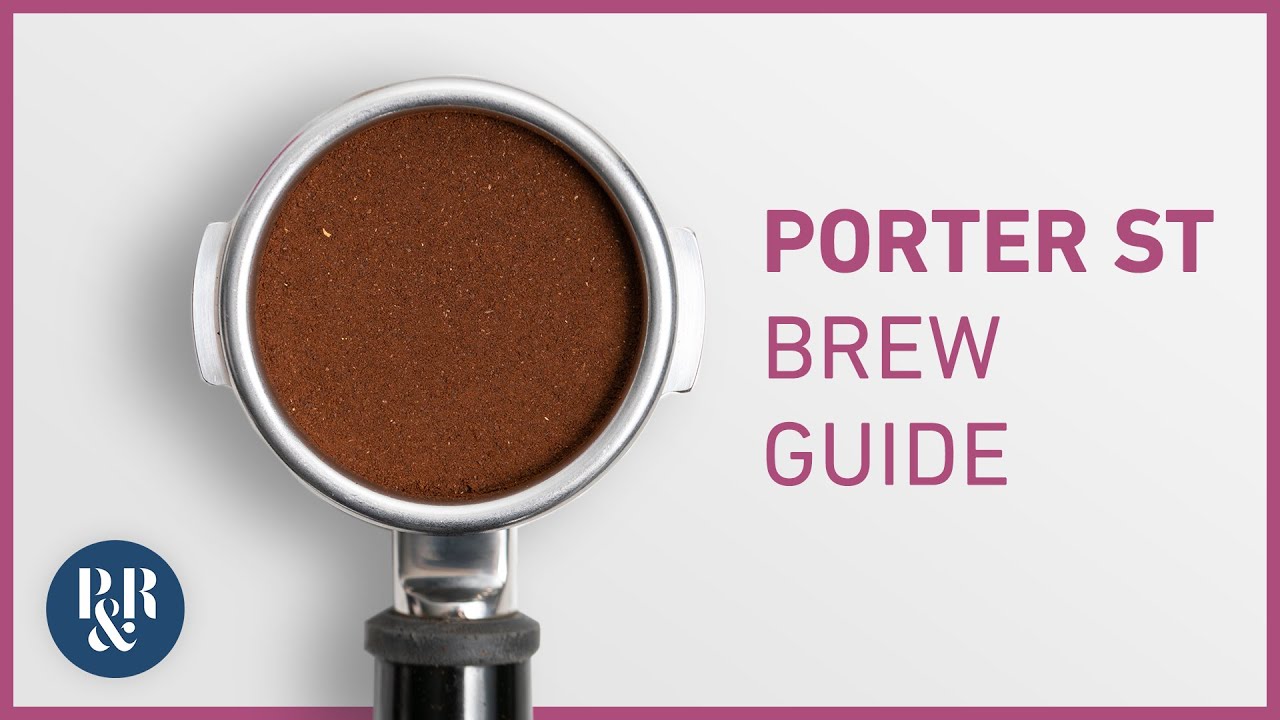 Porter St Brew Guide