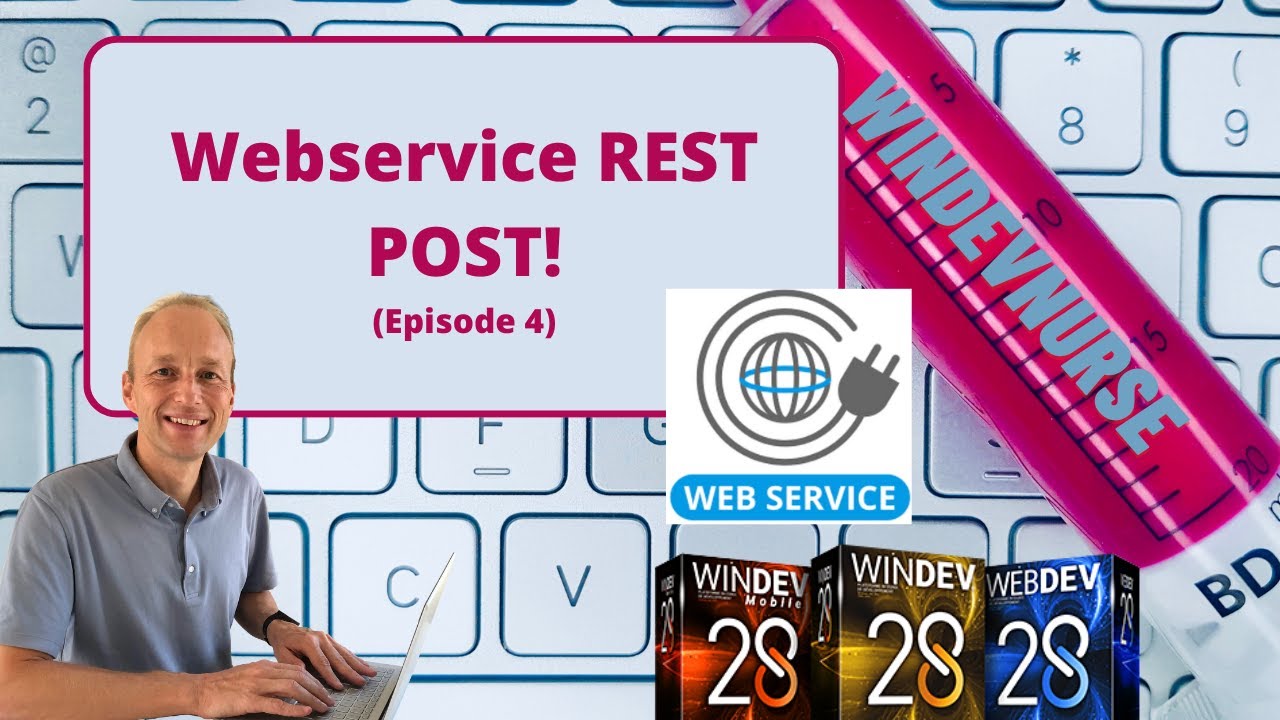 223.TUTO WINDEV/WEBDEV Maintenant parlons du POST