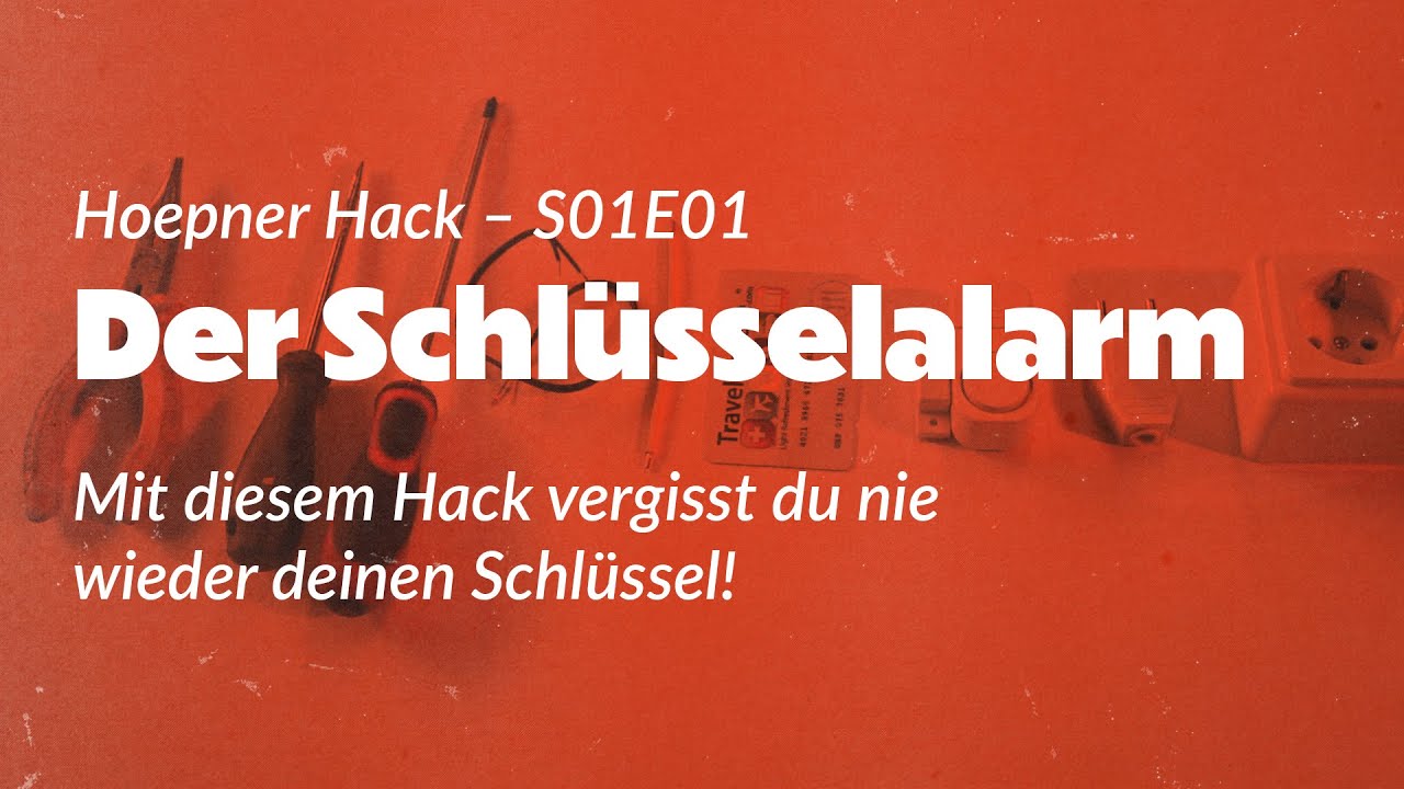 🔑🚨 Hoepner Hack – S01E01 – Der Schlüsselalarm 🚨🔑