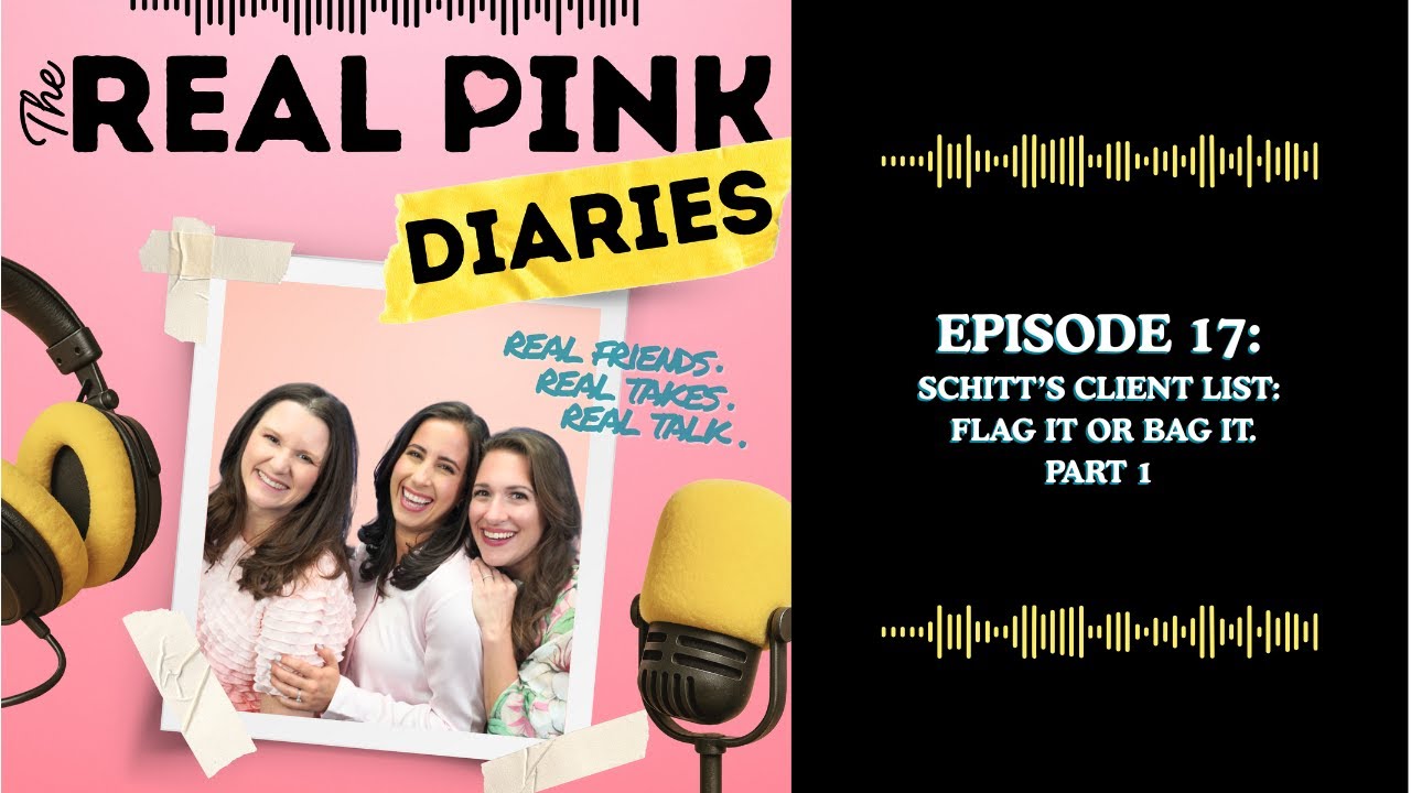 Episode 17: Schitt’s Client List - Flag It or Bag It .Part 1