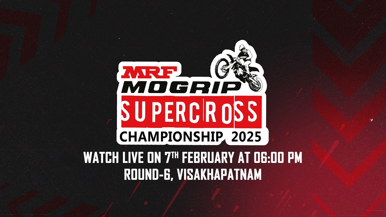 MRF MOGRIP NATIONAL SUPERCROSS CHAMPIONSHIP 2025, ROUND-6 VISAKHAPATNAM ( NEW LINK )