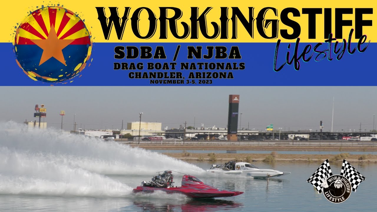 SDBA / NJBA Drag Boat Nationals 2023, Wild Horse Pass, Firebird Lake, Chandler, Arizona.
