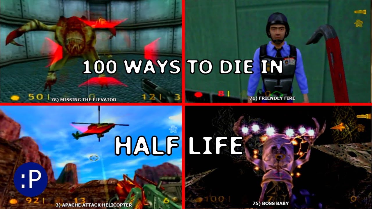 100 Ways to Die in Half Life