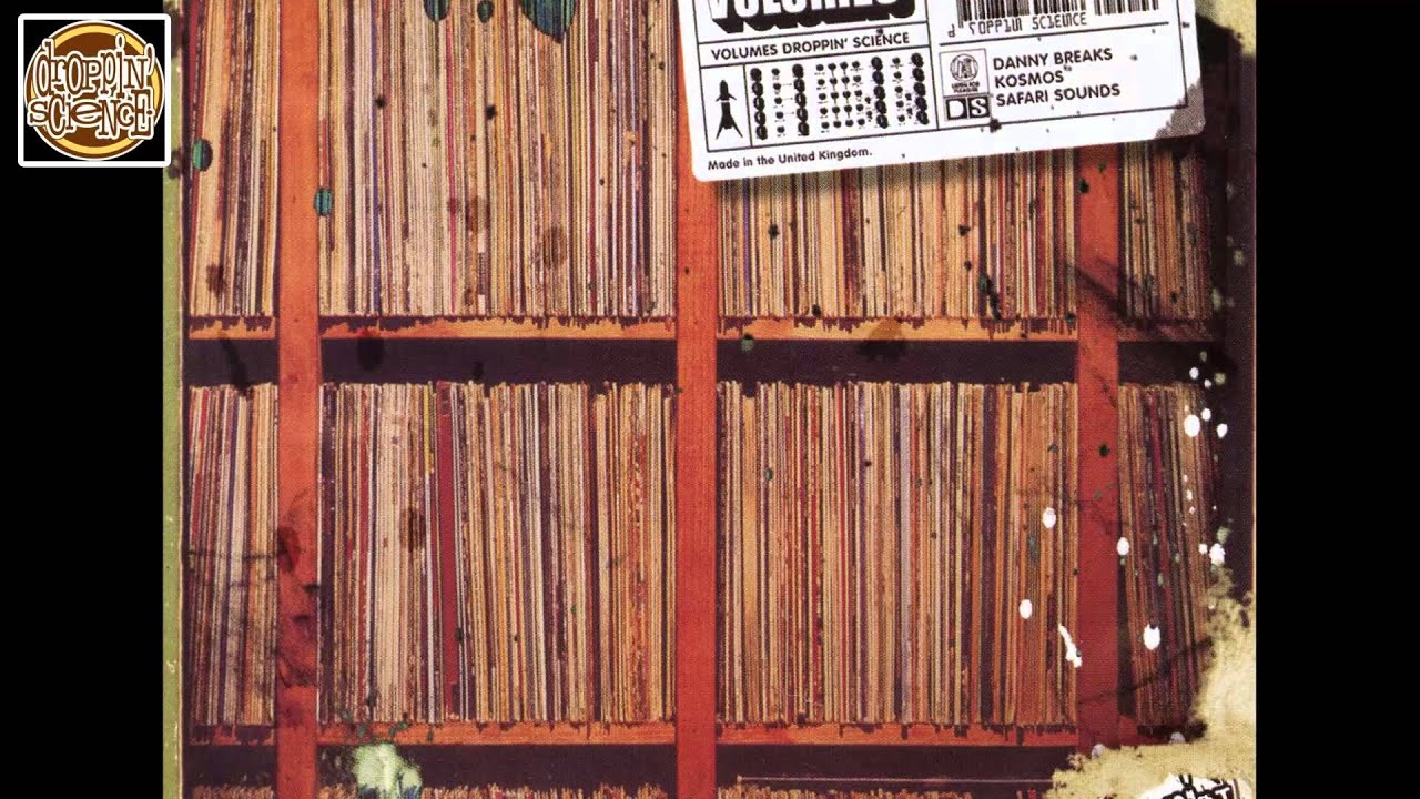 DANNY BREAKS - STEP OFF - VOLUMES - DROPPIN' SCIENCE