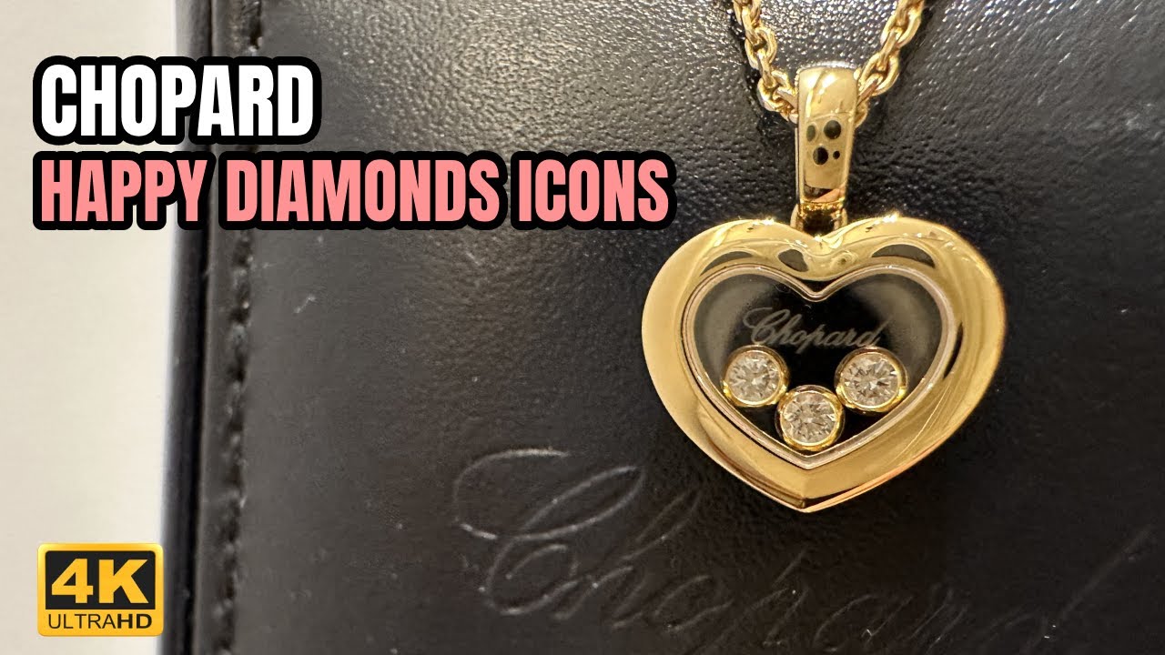 MY NEW FAVOURITE! CHOPARD HAPPY DIAMONDS ICONS