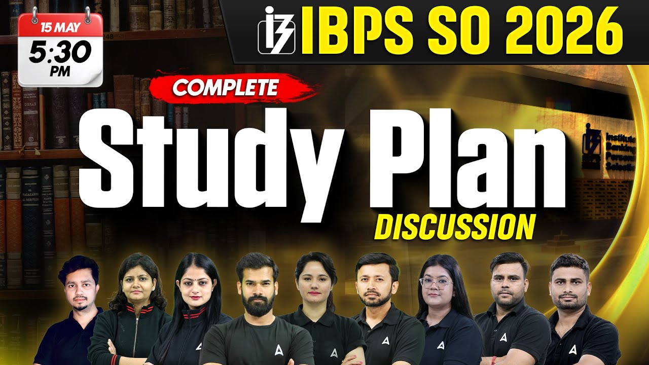 IBPS SO 2026 | Complete Study Plan Discussion | IBPS SO Preparation 2026