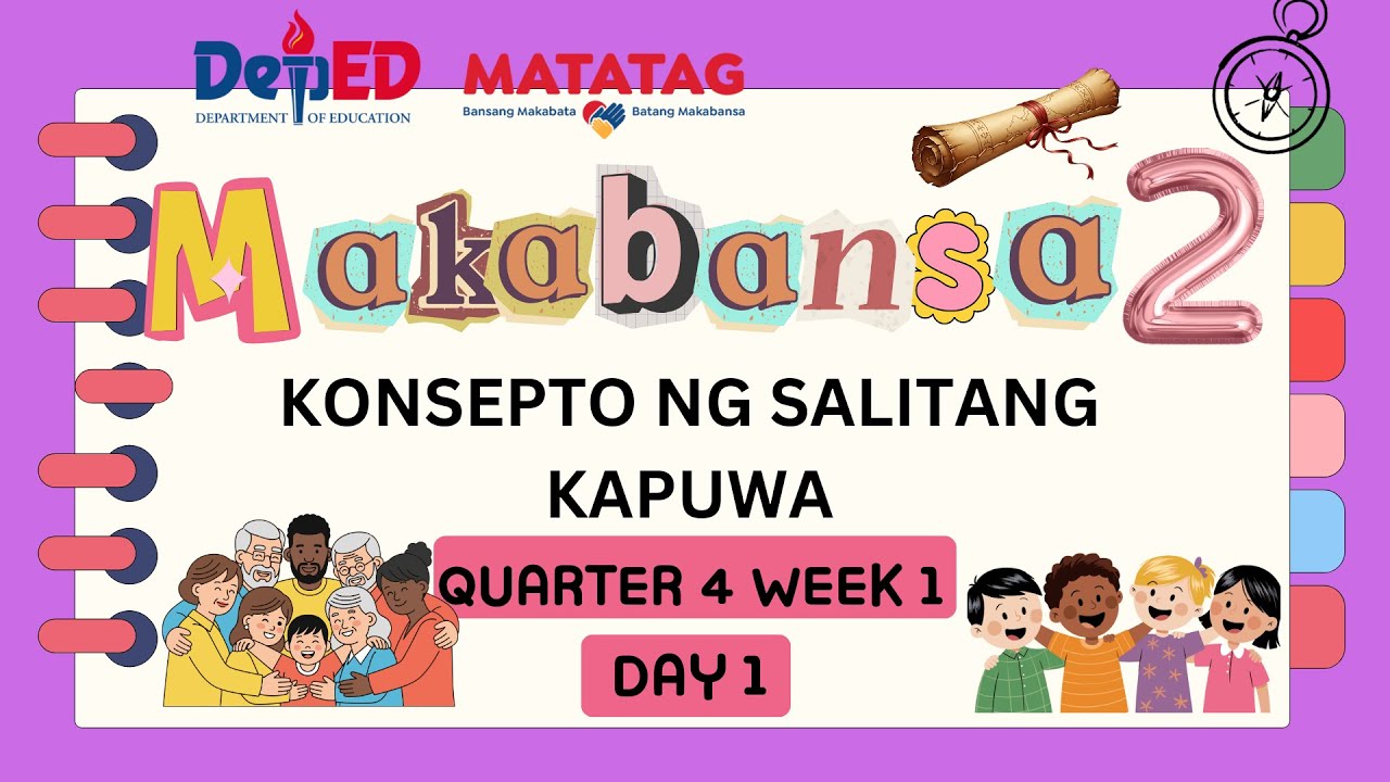GRADE 2 MAKABANSA QUARTER 4 WEEK 8 DAY 1 KONSEPTO NG KAPUWA