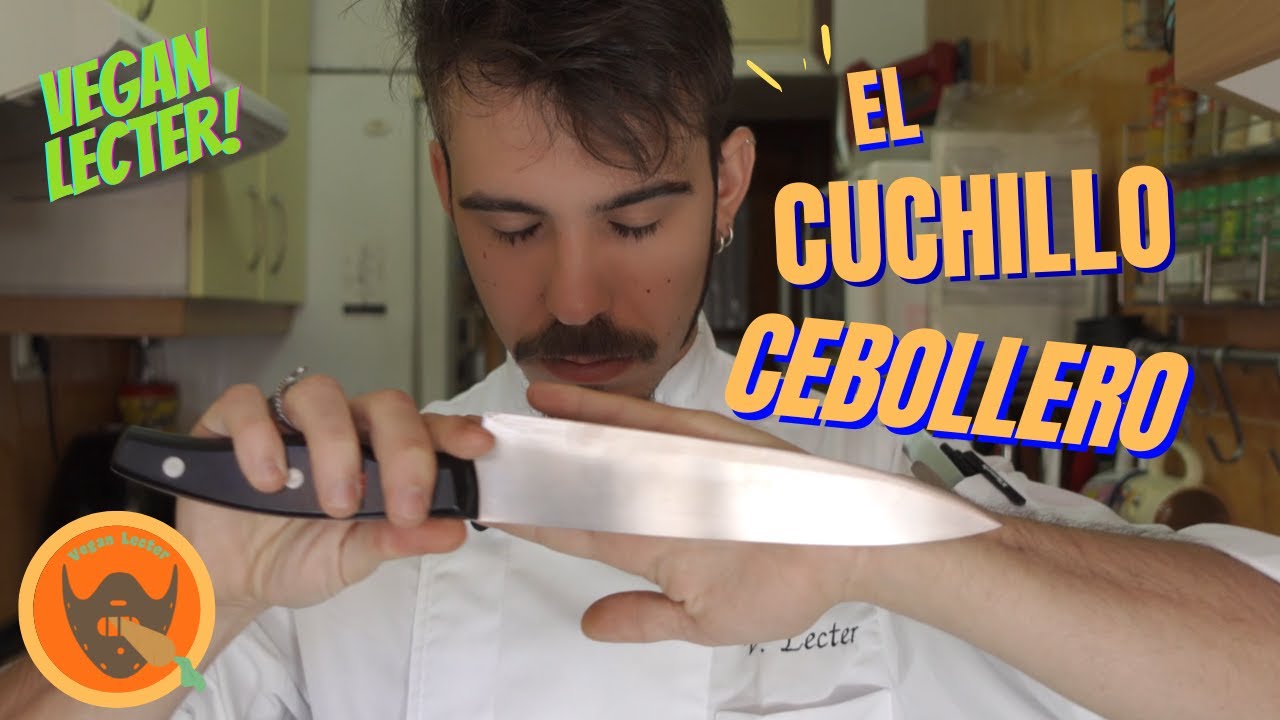 el CUCHILLO CEBOLLERO | y el CORTE BASCULANTE