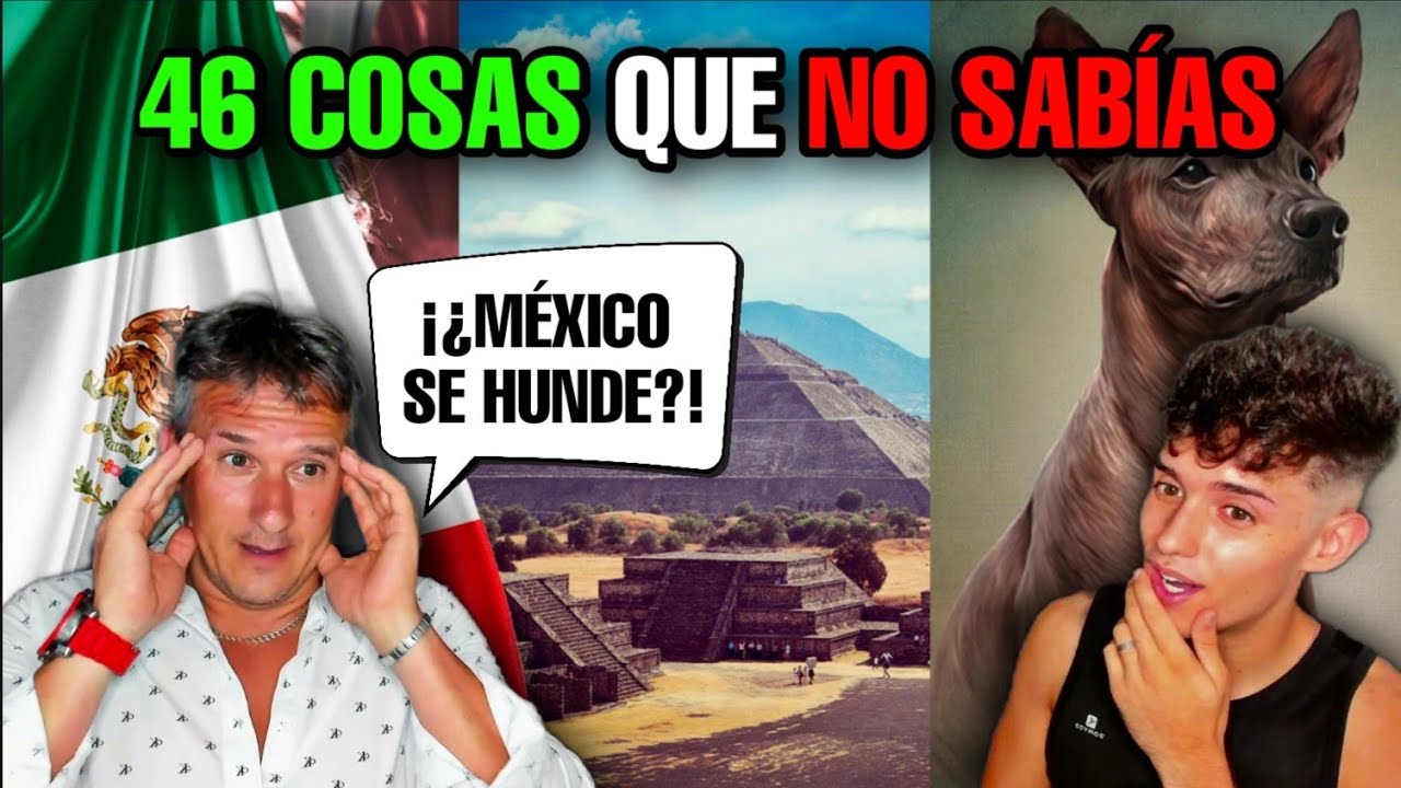 🇪🇸PADRE ESPAÑOL REACCIONA a 46 COSAS que NO SABÍAS de MÉXICO🇲🇽**sin PALABRAS**