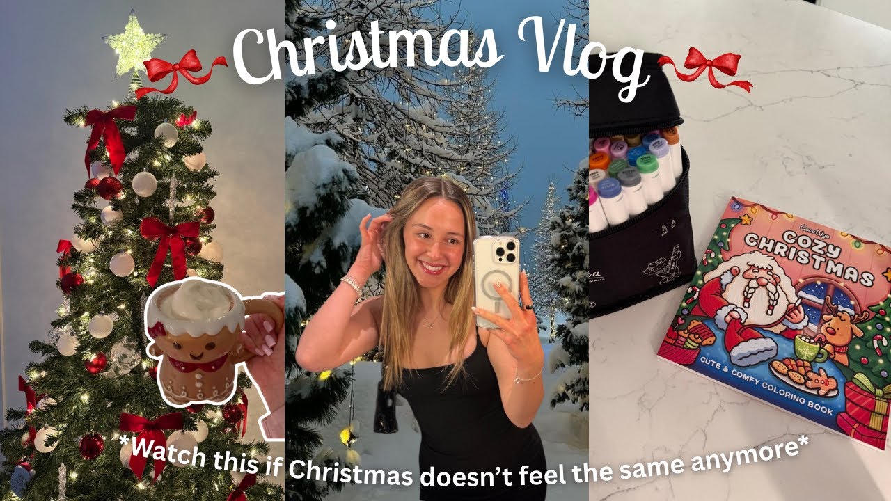 How to Make Christmas Feel Like You’re a Kid Again | Christmas Vlog