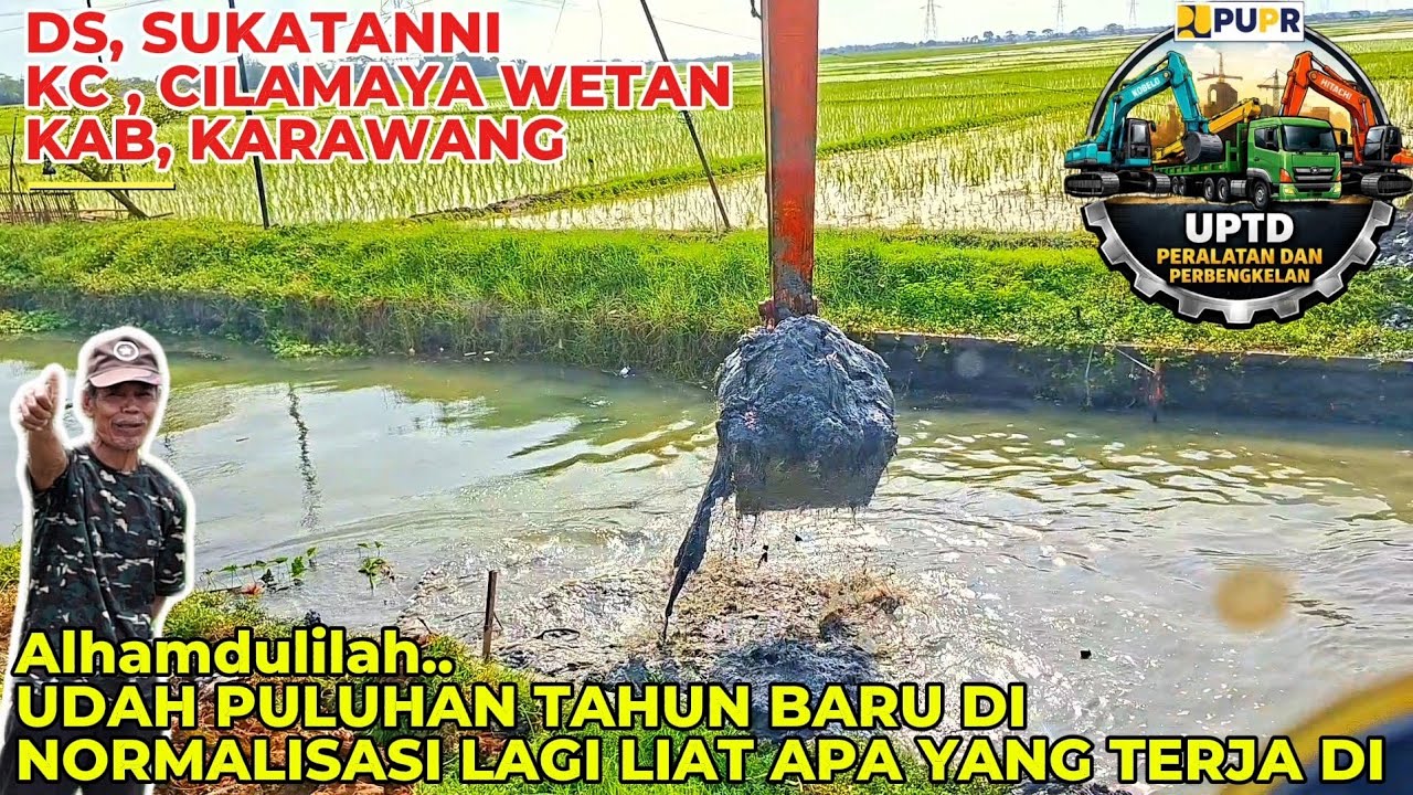 Alhamdulilah..‼️ UDAH PULUHAN TAHUN BARU DI NORMALISASI LAGI ,KALI CILAMAYA WETAN, KATAWANG 