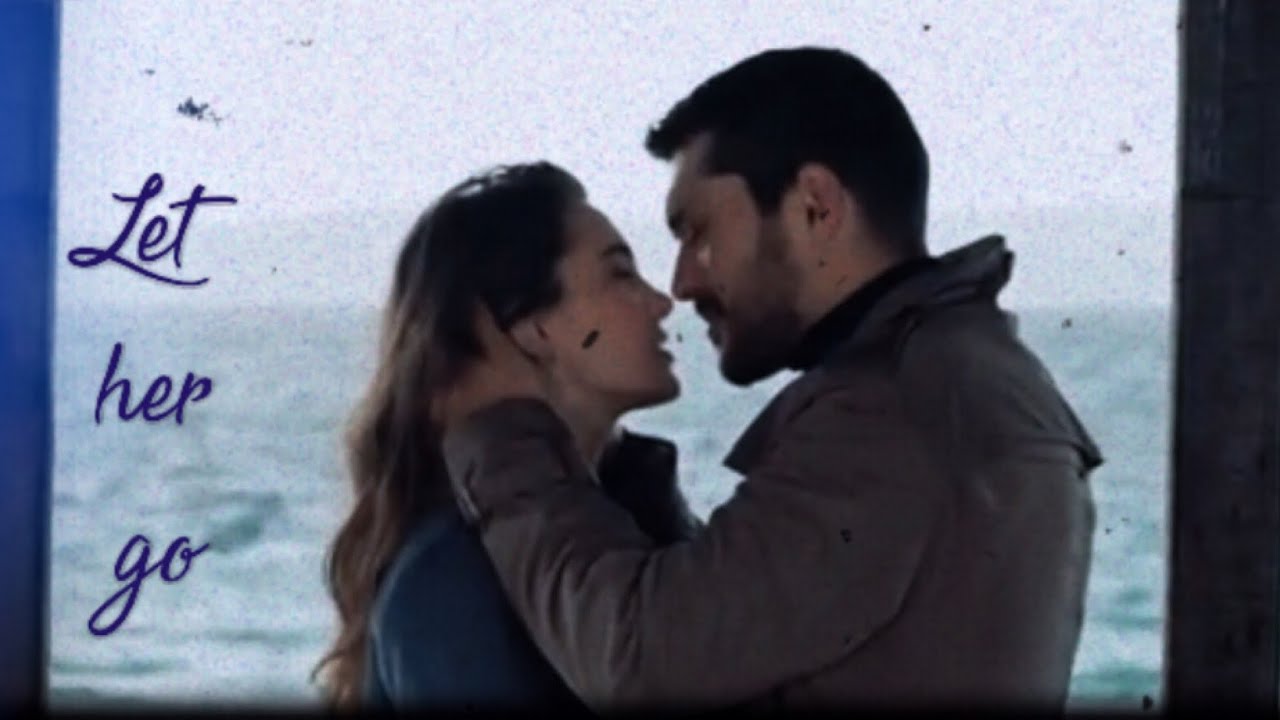 Yağmur x Akgün || Let her go