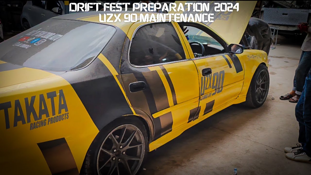 DRIFT FEST PREPARATION 2024  || UZX 90 MAINTENANCE  || CROWD AUTO