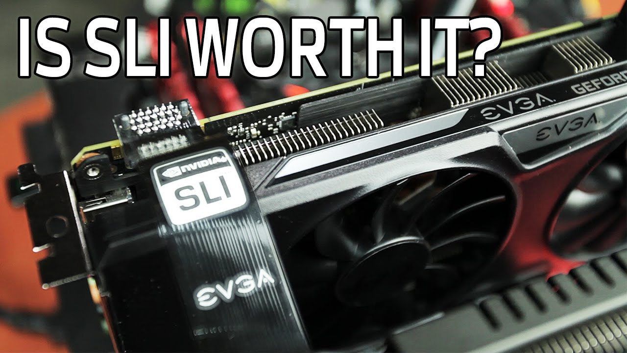 GTX 960 SLI: Is It Worth It?