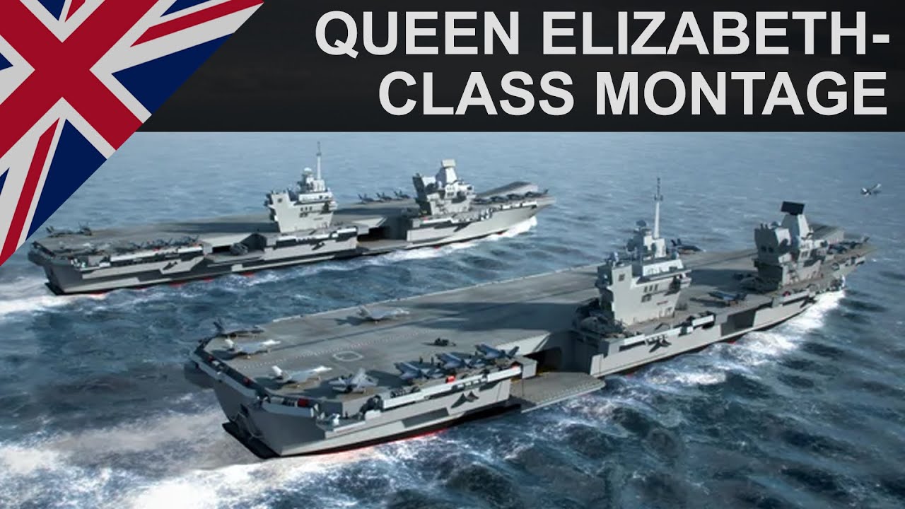 QUEEN ELIZABETH Class Aircraft Carrier Montage (2012)