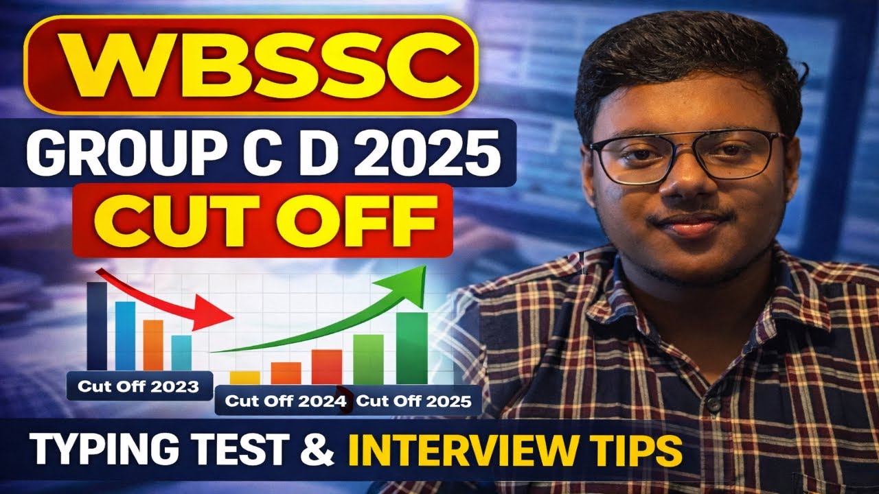 WBSSC GROUP C D 2025 CUT OFF ANALYSIS | WBPSSC GROUP C D ANSWER KEY