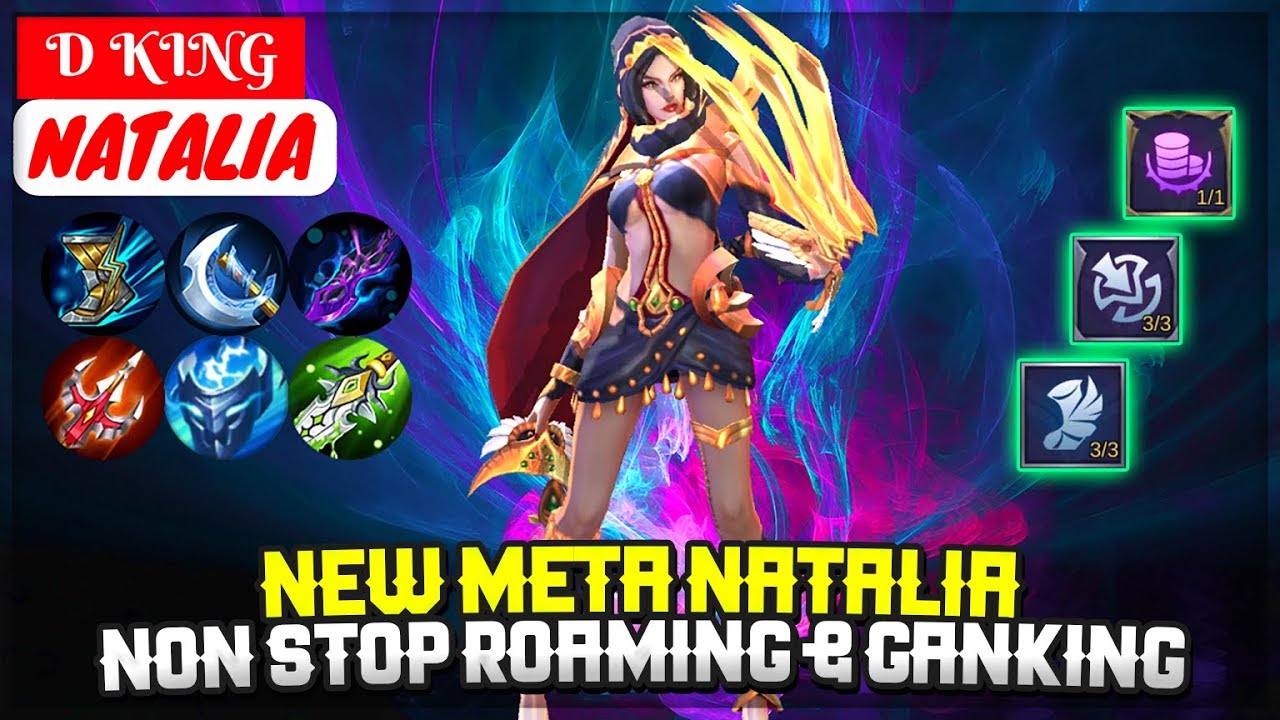 New Meta Natalia, Non Stop Roaming & Ganking [ Top Global Natalia ] D KING - Mobile Legends
