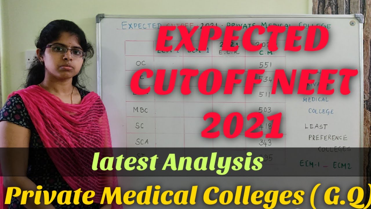 Expected cutoff NEET 2021| Private Medical Colleges| Govt Quota