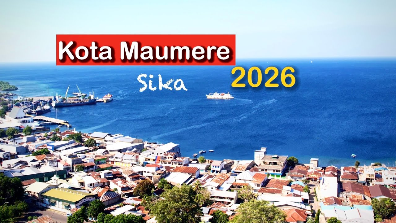 Pesona Kota Maumere 2026 | Kabupaten Sikka Ntt