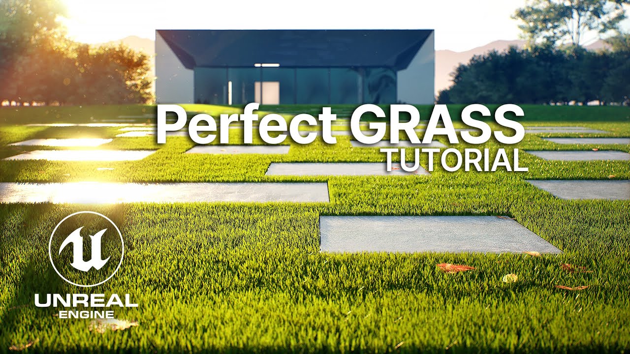 Идеальная трава в Unreal Engine. Полное руководство по ArchViz и Interactive.