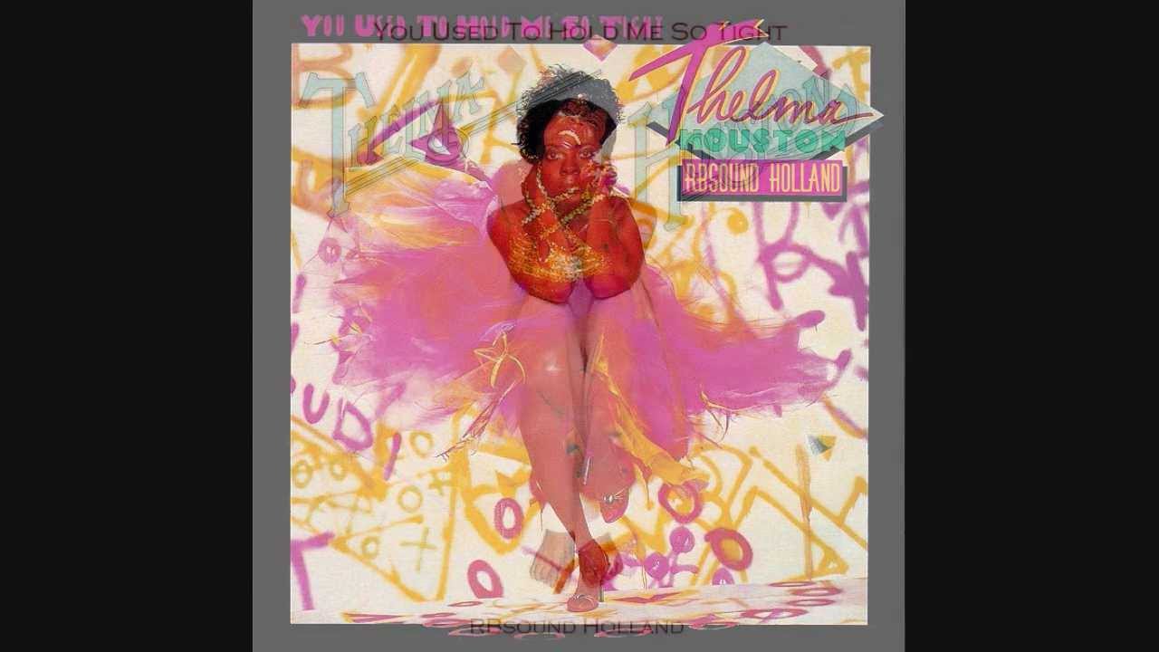 Thelma Houston - You Used To Hold Me SoTight (12inch) HQ