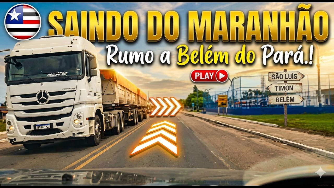 6º Dia Viagem Norte Nordeste: Seguindo pela BR-316 - Maranhão até o estado do Pará - Temp. 5 - 2025.