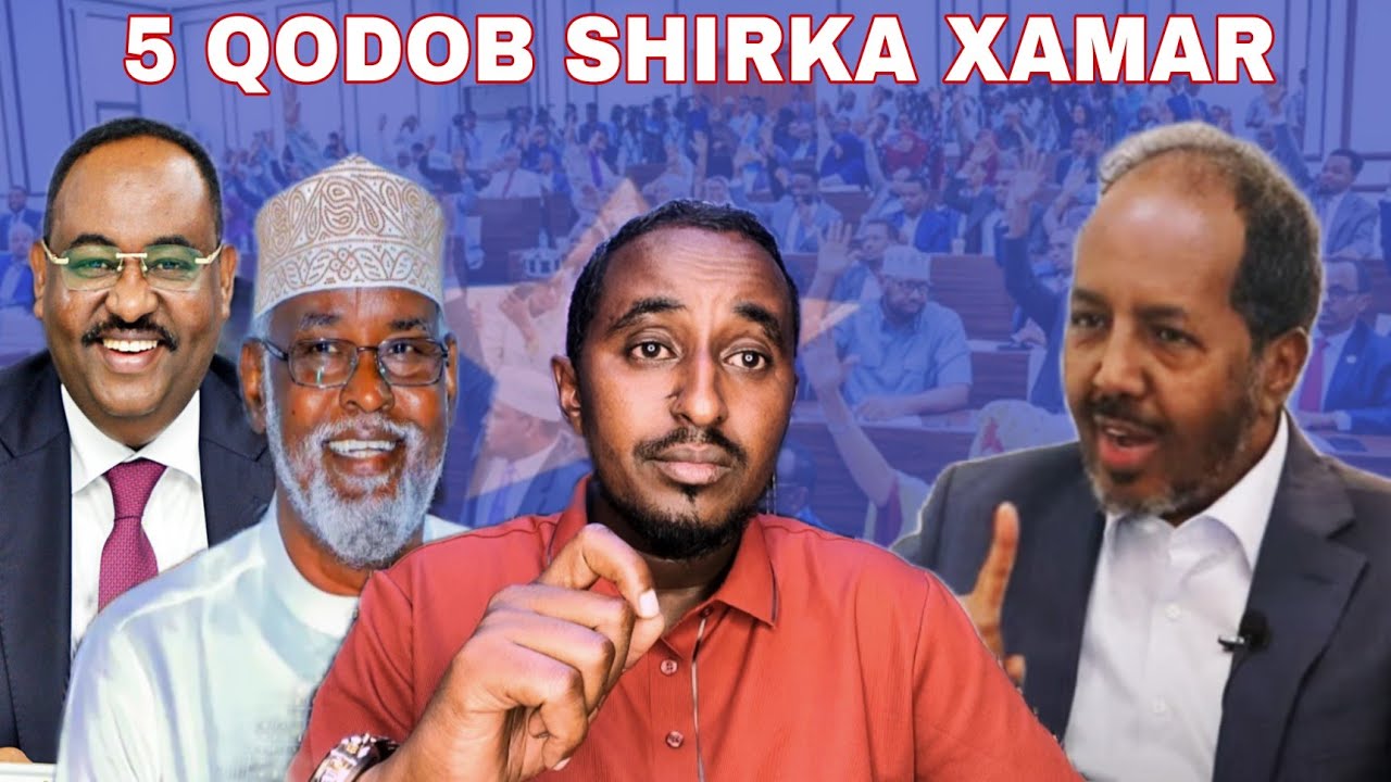 Dawo xamar waxa ka socda siyaasadii wa lagu kala adkaaday 5 qodob & mw xasan ceeb wayn lagu tuuray.