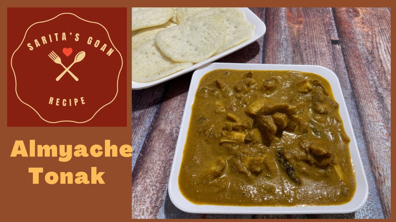 Goan Almyache Tonak | Mushroom Tonak | Mashroom Masala Curry | Sarita’s Goan Recipes |