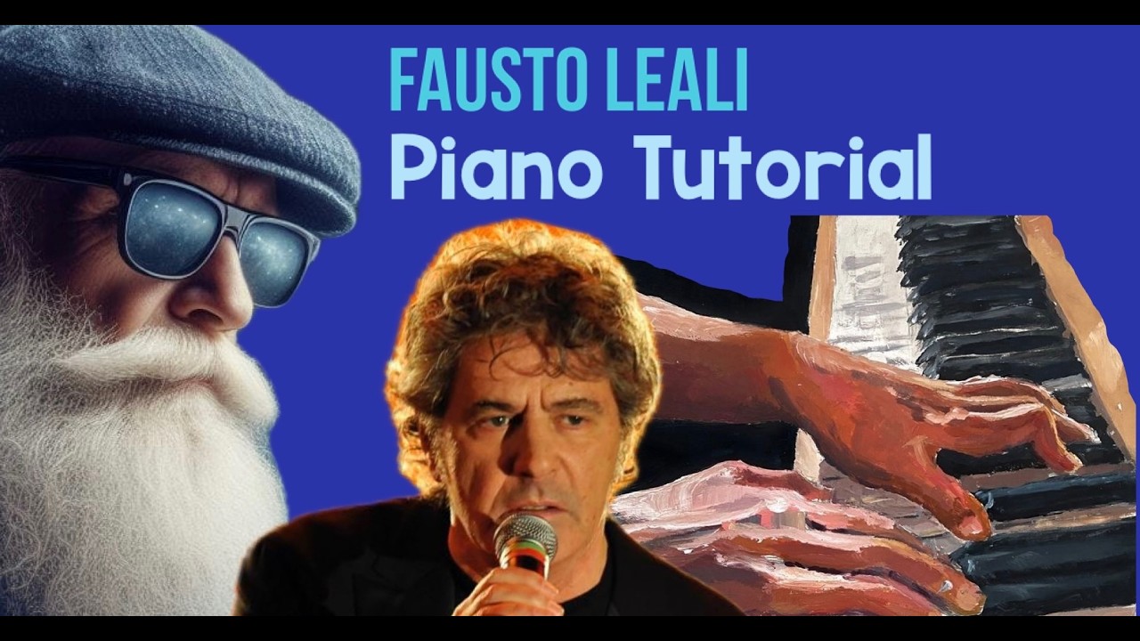 Tutorial Pianoforte: Fausto Leali 