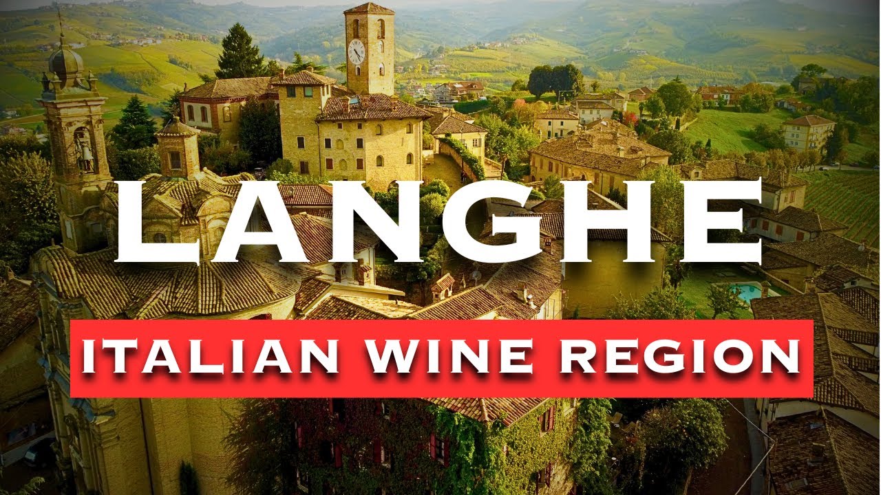Discover the LANGHE WINE REGION in Piedmont, ITALY BEST PLACES (2024)