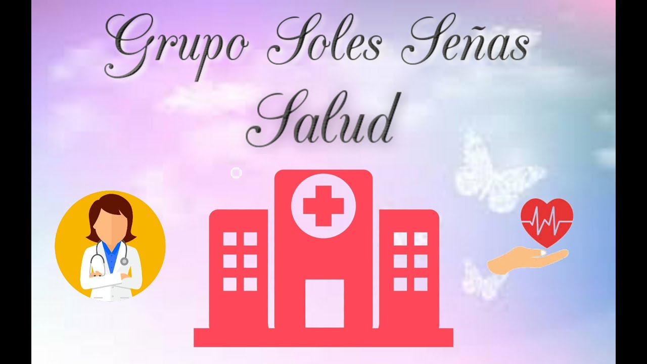 Salud en lengua de seña (LSA)