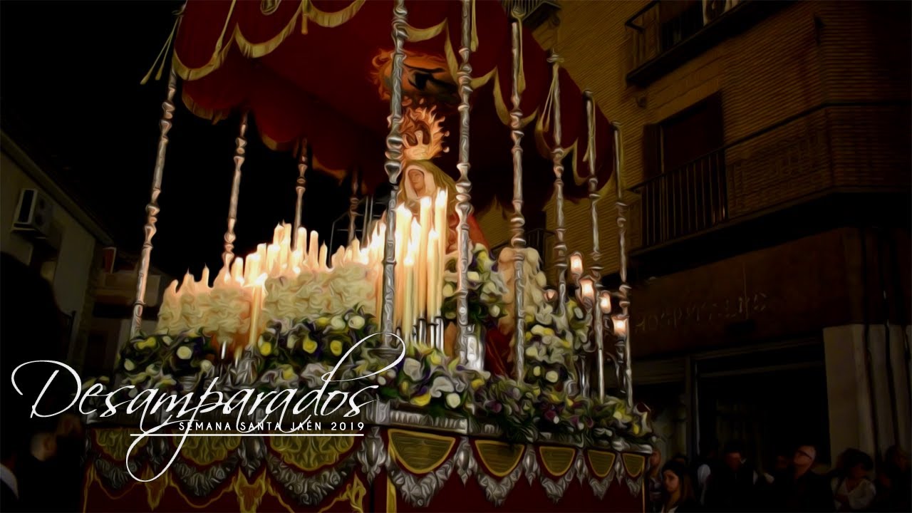 Recogida de la Virgen de los Desamparados - Semana Santa Jaén 2019