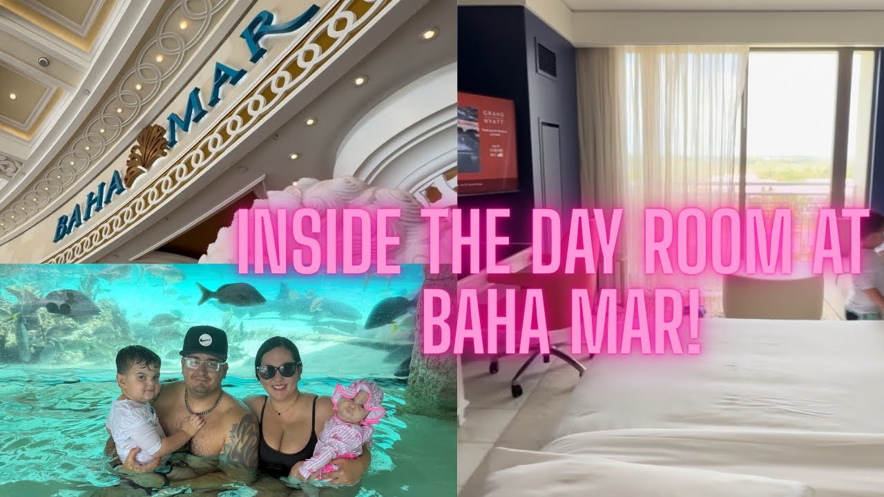 Grand Hyatt Baha Mar Day Room + Property Tour l Resort Pass MSC Seascape Day 2 Day Pass Excursion 