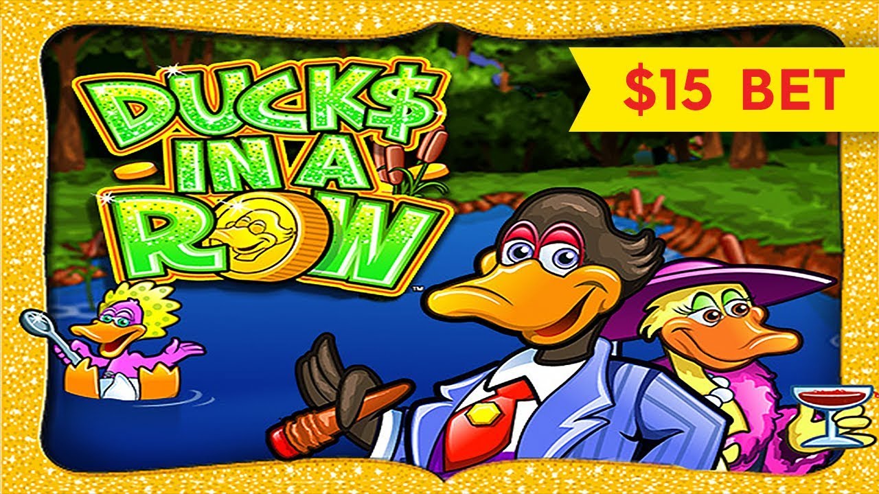 Ducks In A Row Slot - $15 MAX BET - LIVE PLAY BONUSES!