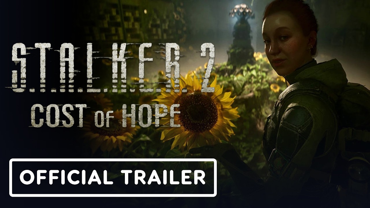 STALKER 2: Cost of Hope - Official Launch Trailer