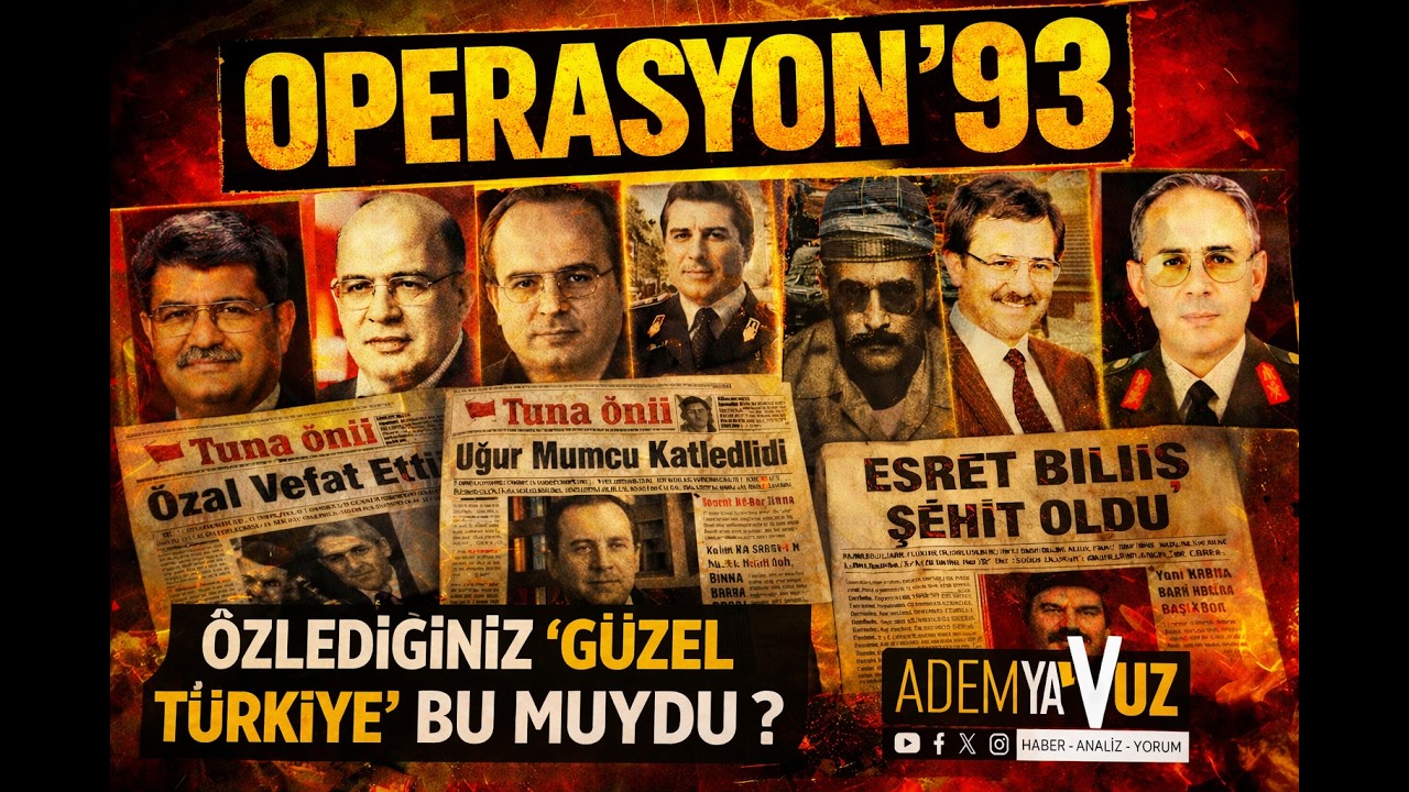 Eski T&uuml;rkiye G&uuml;zeldi Diyenlere: 1993&rsquo;&uuml;n Karanlık Dosyası