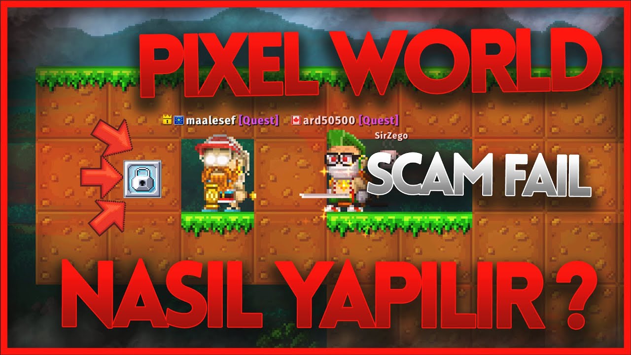 Pixel Worlds Scam Fail Nasıl Yapılır (&Ccedil;ok Wl Kasıcaksınız) (Sesli video)  | Pixel World T&uuml;rk&ccedil;e |