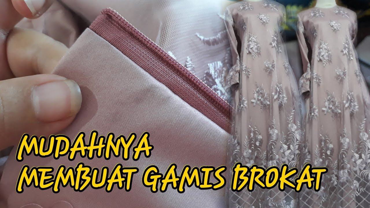 Menjahit gamis satin brokat