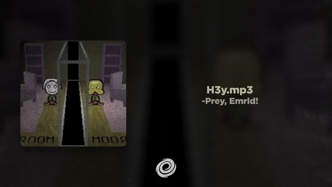 -Prey, Emrld! - H3y.mp3