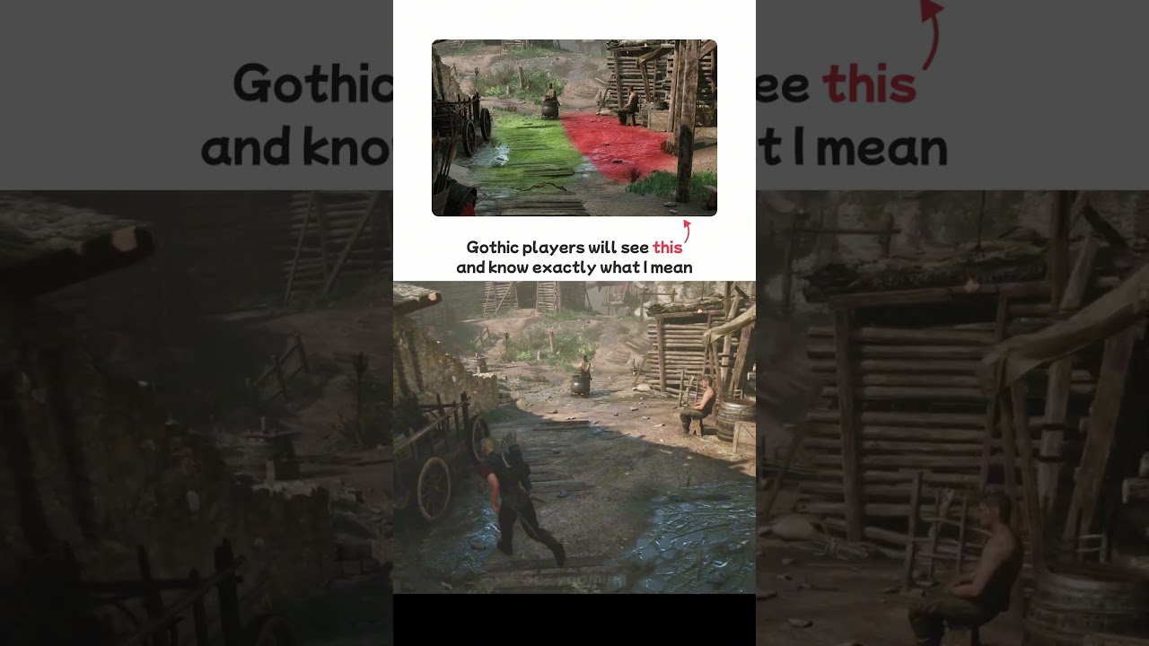 Gothic players will understand what I mean 😭 - Gothic Remake
