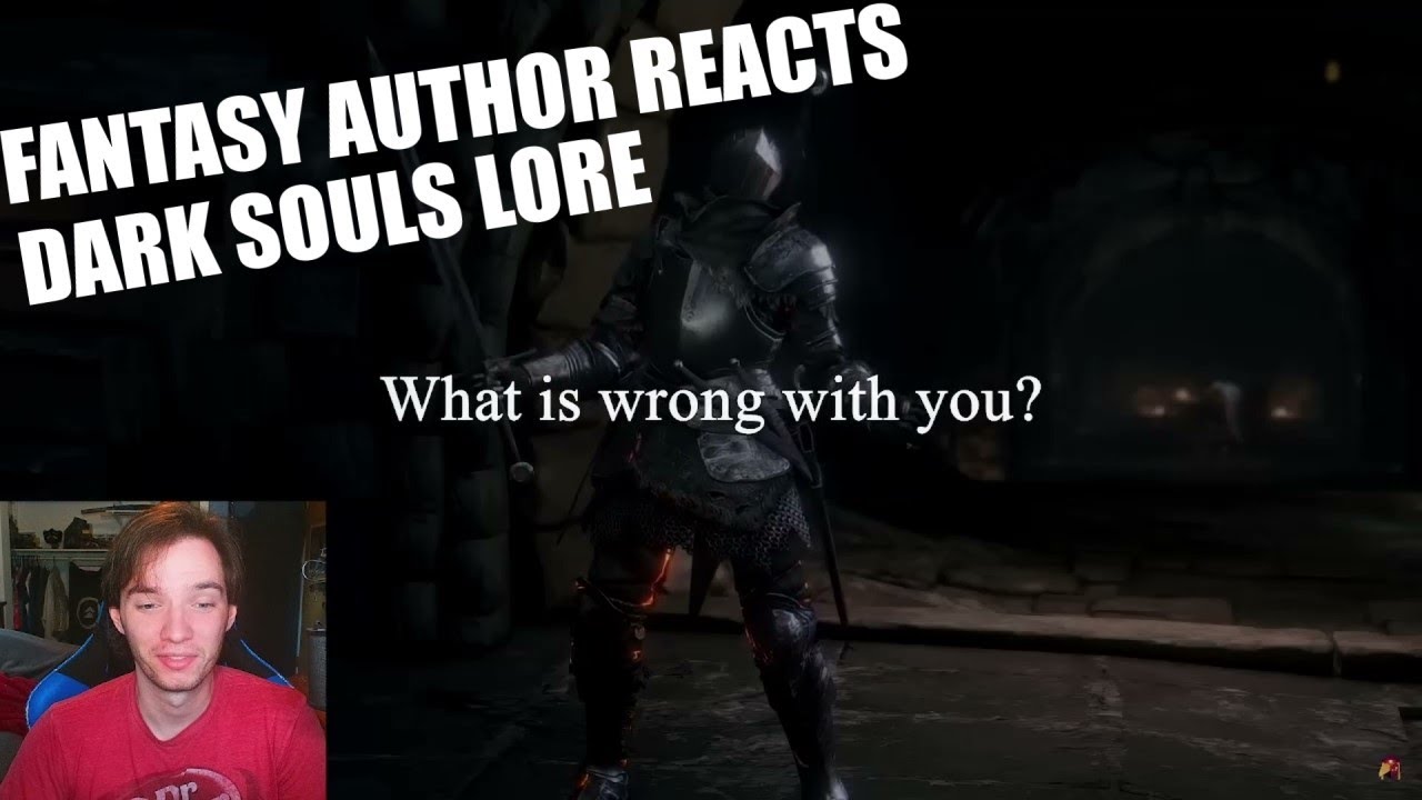 Реакция автора фэнтези - История Dark Souls ► Объяснено!