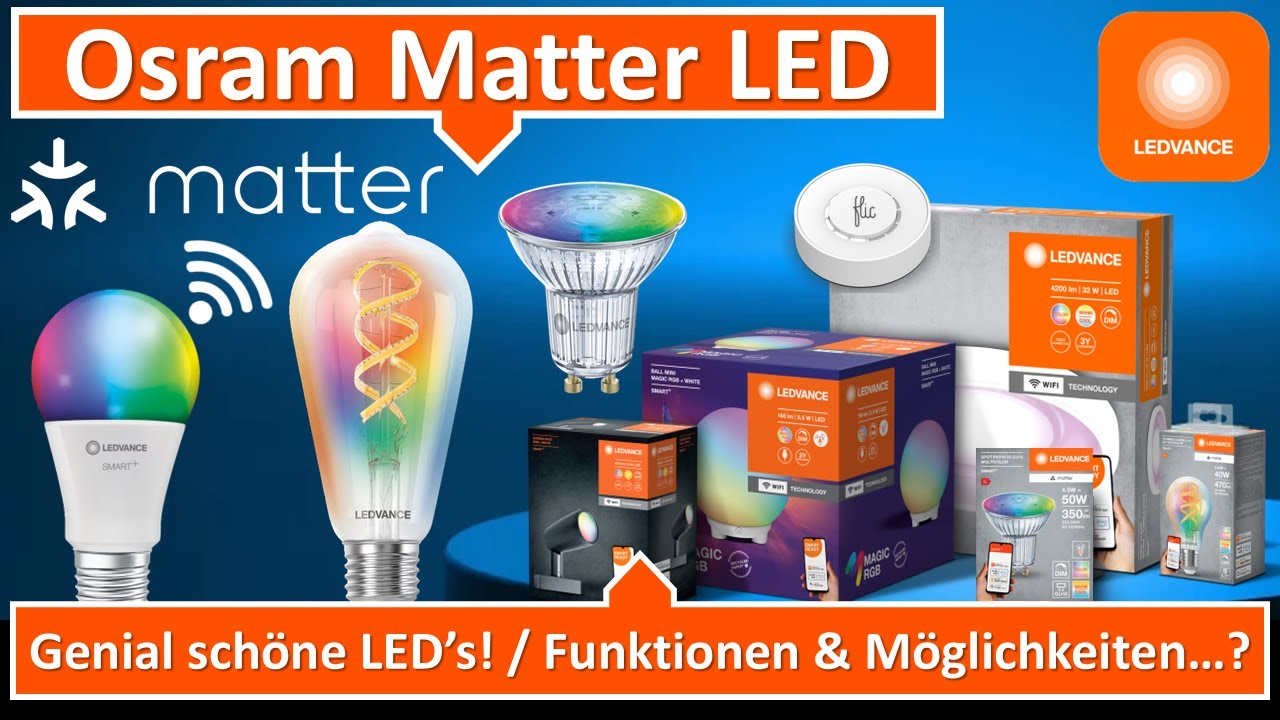 Ledvance Matter LED / Funktionen & Möglichkeiten…? So schön...😉