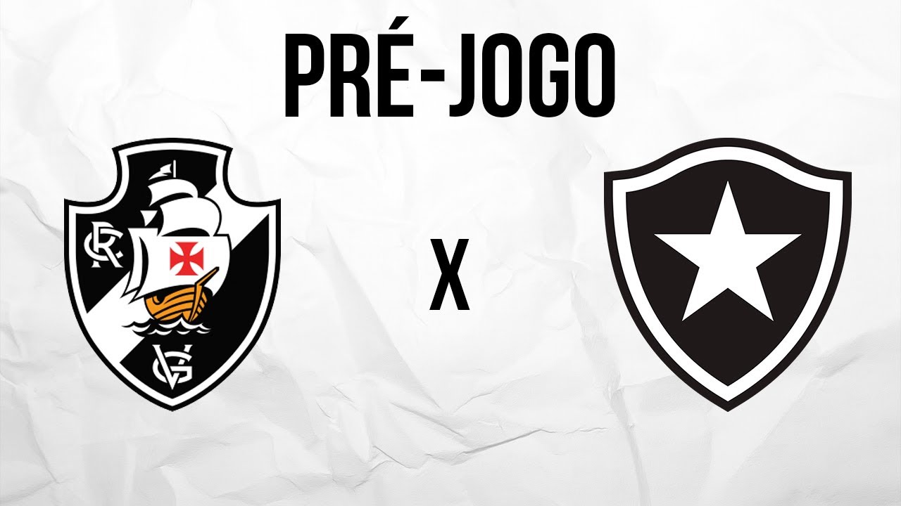 PRÉ-JOGO: Vasco x BOTAFOGO | CARIOCA