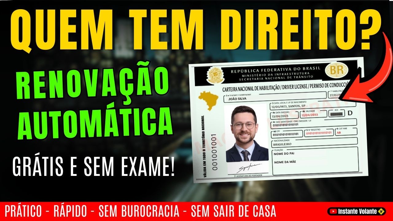 CNH com RENOVAÇÃO AUTOMÁTICA: Veja se você tem direito e que fazer para dar certo.