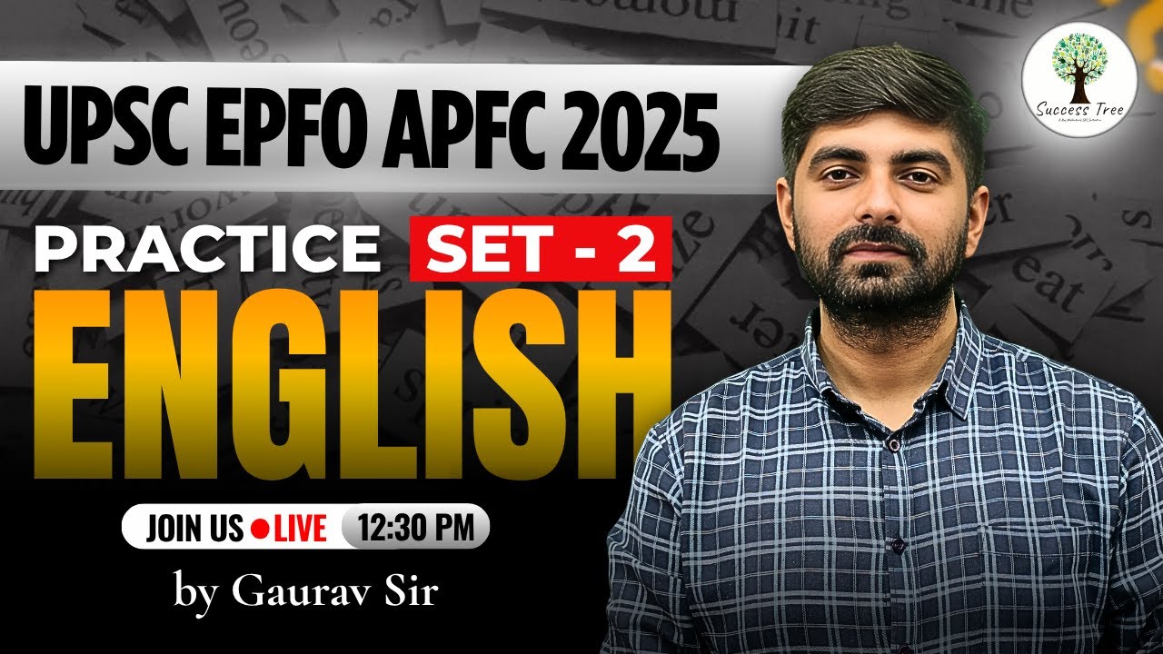 UPSC EPFO APFC 2025 | English | Practice Set  - 2 | FREE YouTube Series | by Gaurav Sir