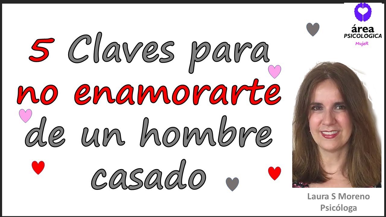 5 claves para NO enamorarse de un hombre casado 💍
